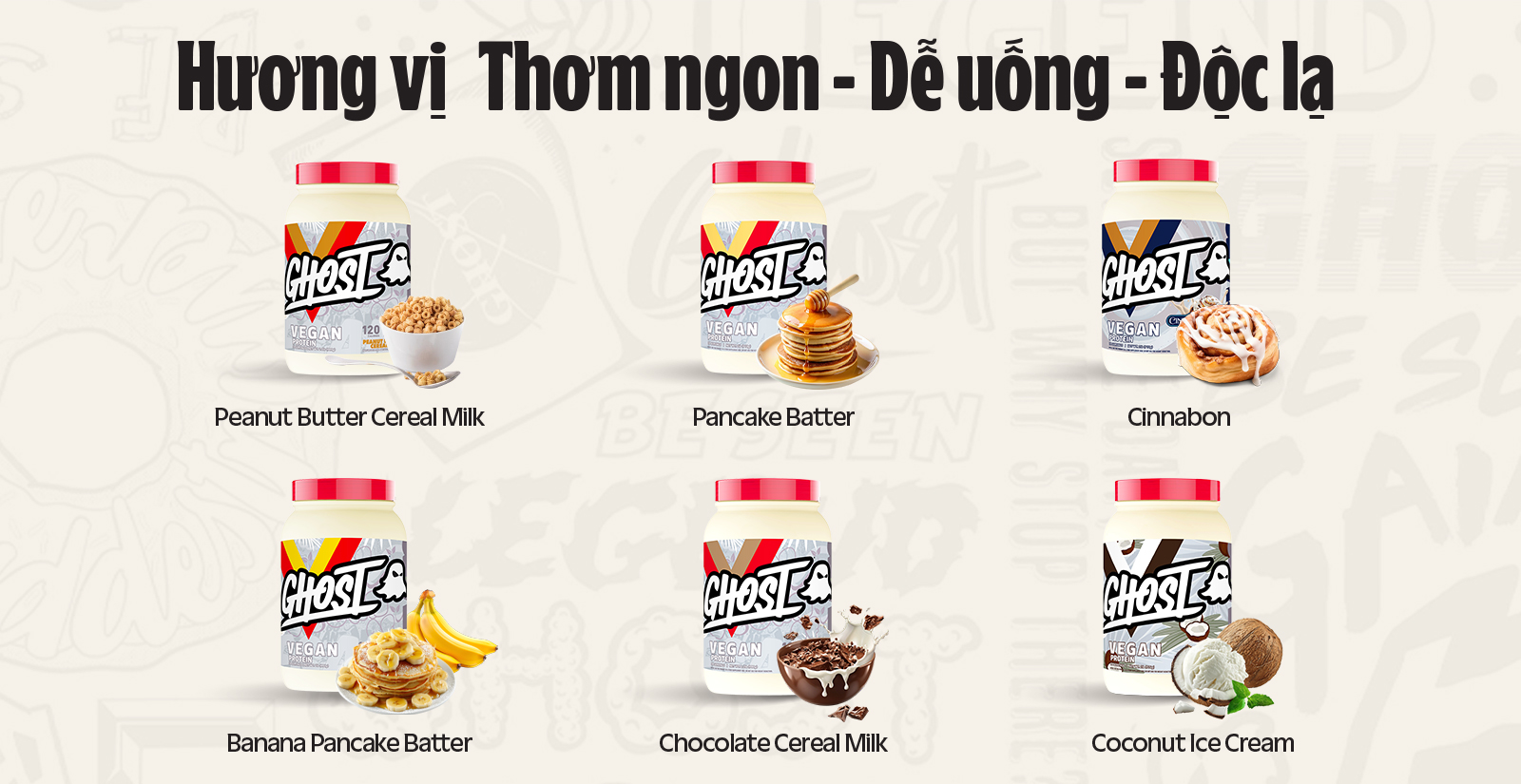 Ghost Vegan Hương Vị
