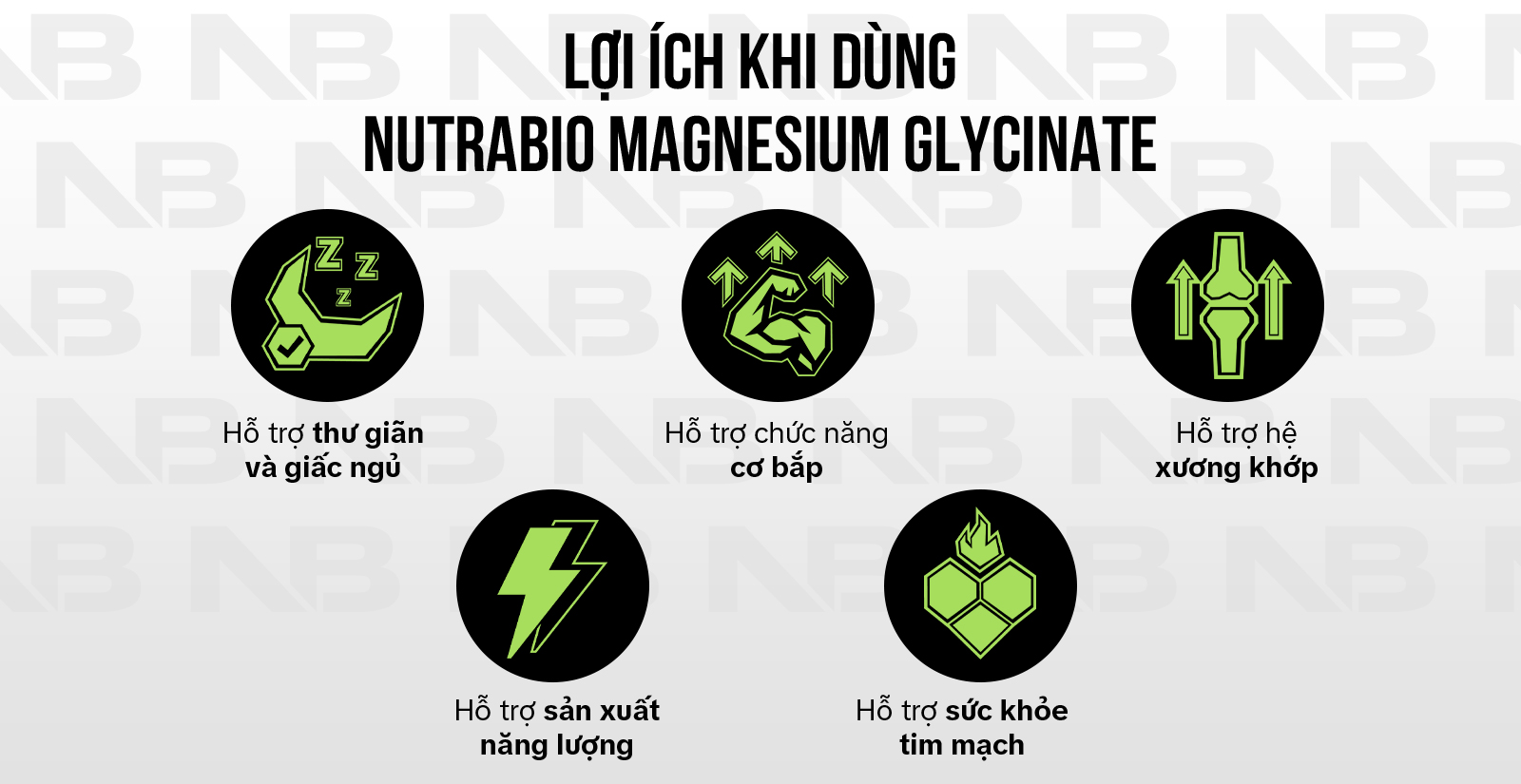 Nutrabio Magnesium Glycinate Powder Lợi Ích