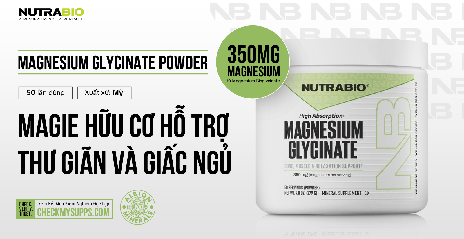 Nutrabio Magnesium Glycinate Powder Nổi Bật