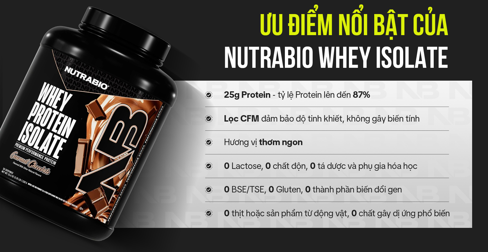 Ưu điểm nổi bật của Nutrabio Whey Protein Isolate