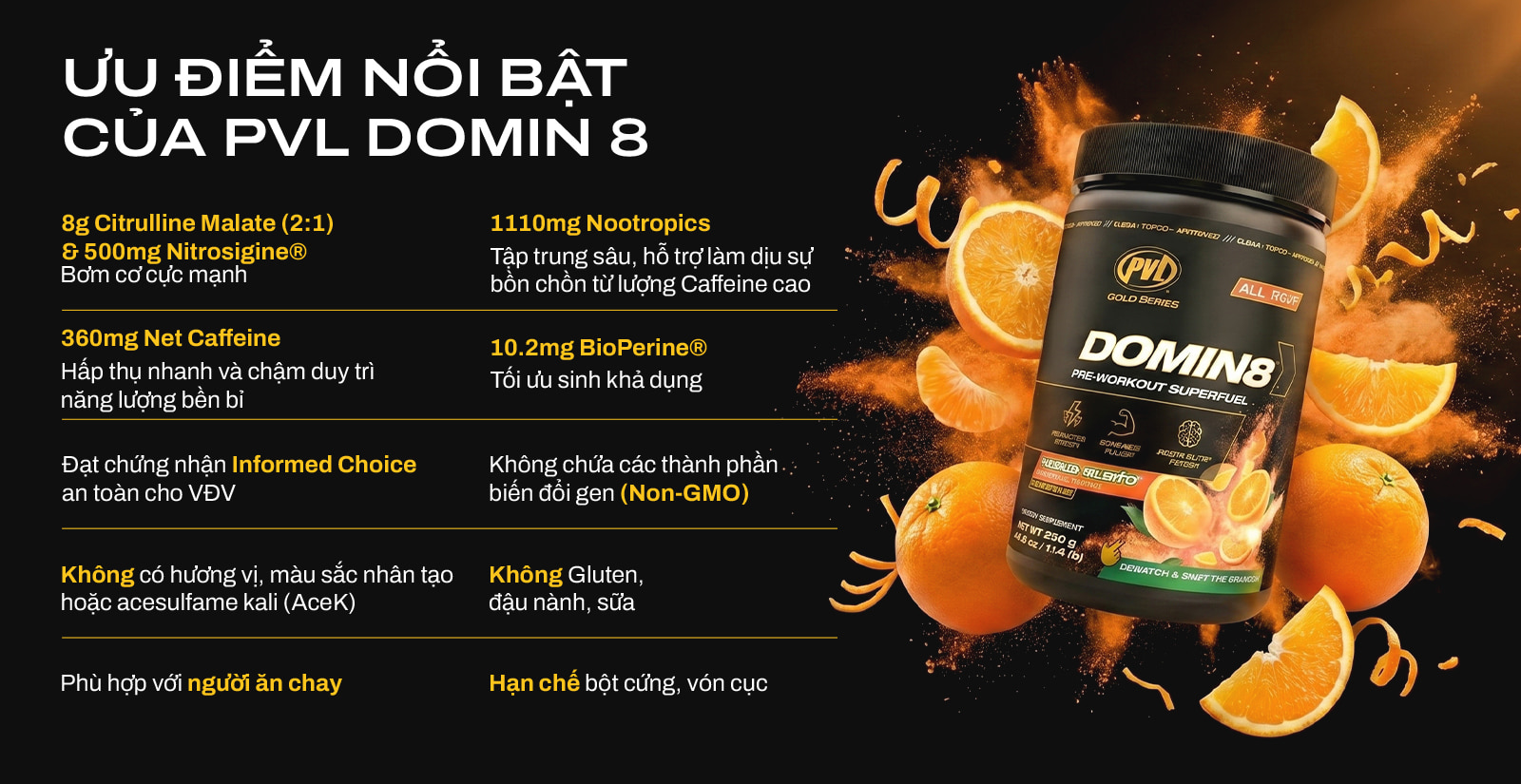 PVL Domin 8 Ưu Điểm