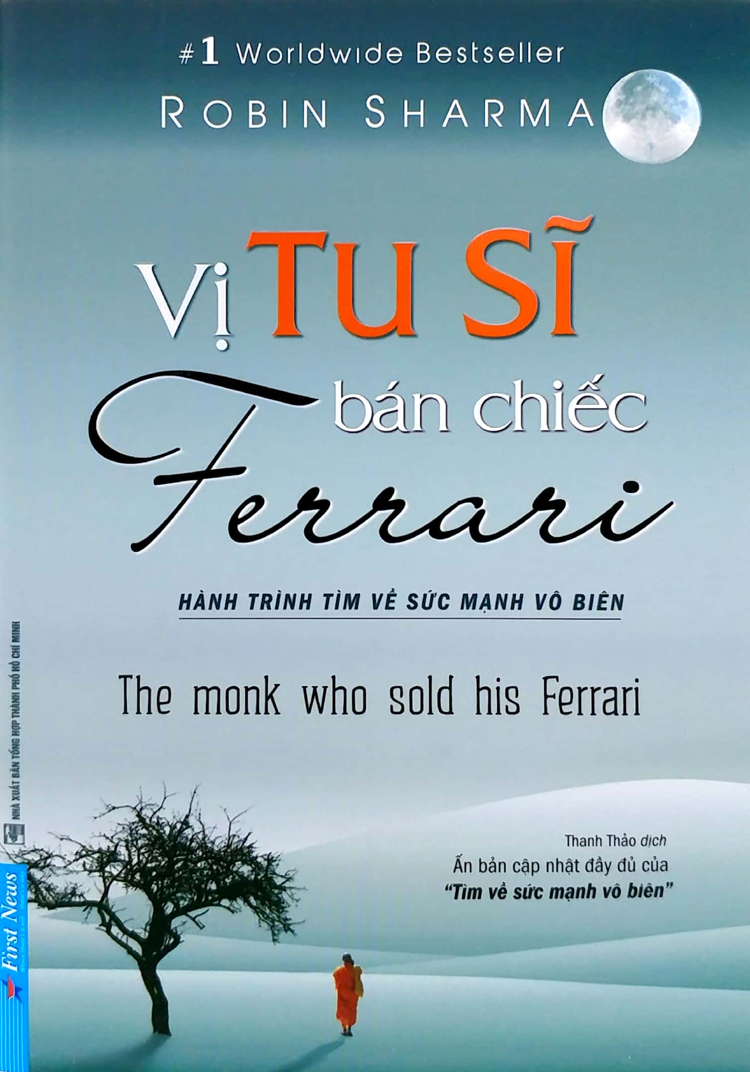 Thuật lãnh đạo từ vị tu sĩ bán chiếc Ferrari: Bí quyết lãnh đạo bản thân trước khi làm chủ người khác