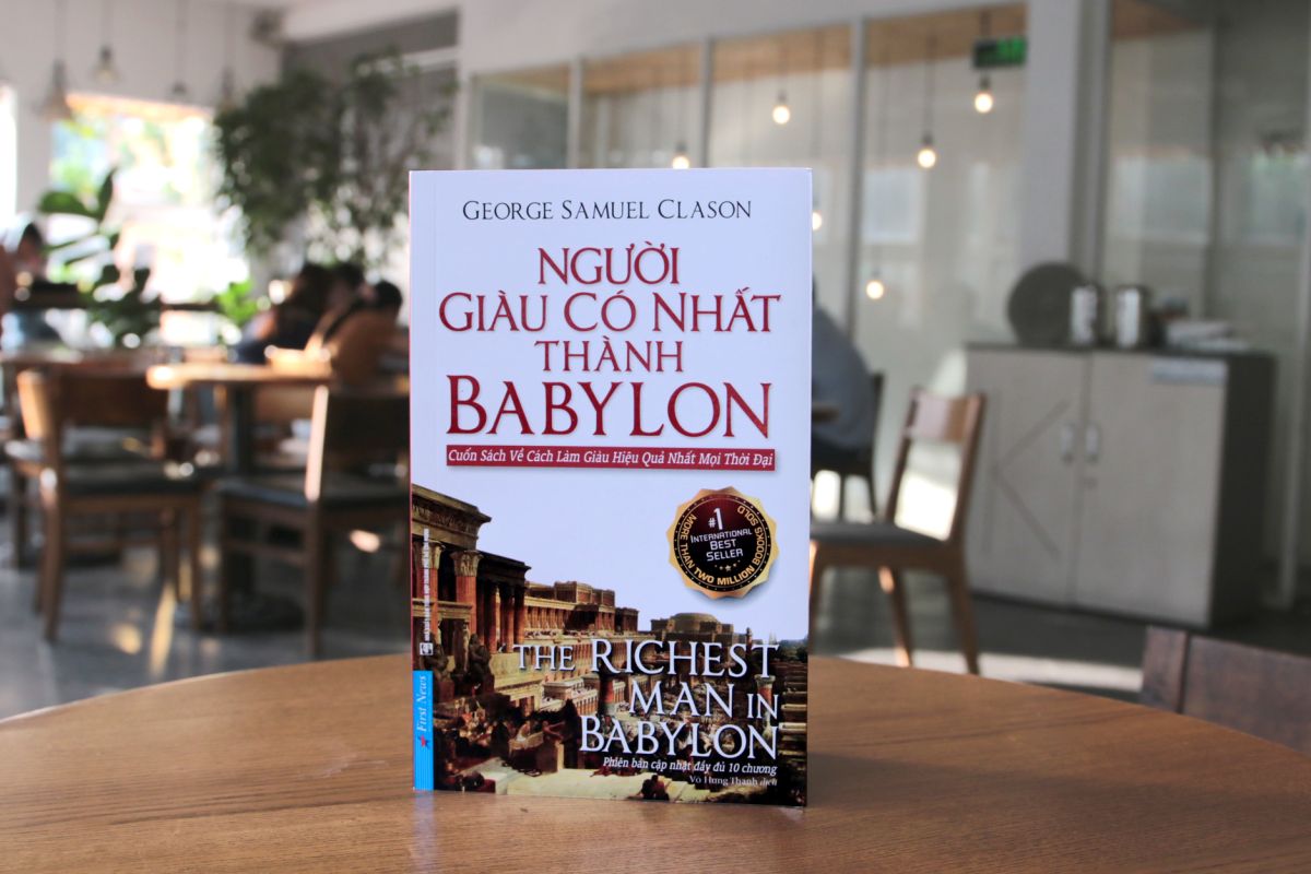 Người Giàu Có Nhất Thành Babylon – Bí Quyết Làm Giàu Từ Những Quy Luật Cổ Xưa