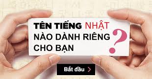 Cách dịch tên tiếng Việt sang tiếng Nhật