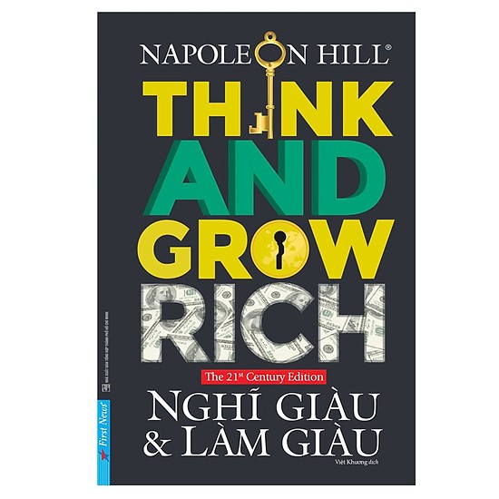 Nghĩ Giàu và Làm Giàu - Bí Quyết Thành Công Của Những Người Mạnh Dạn