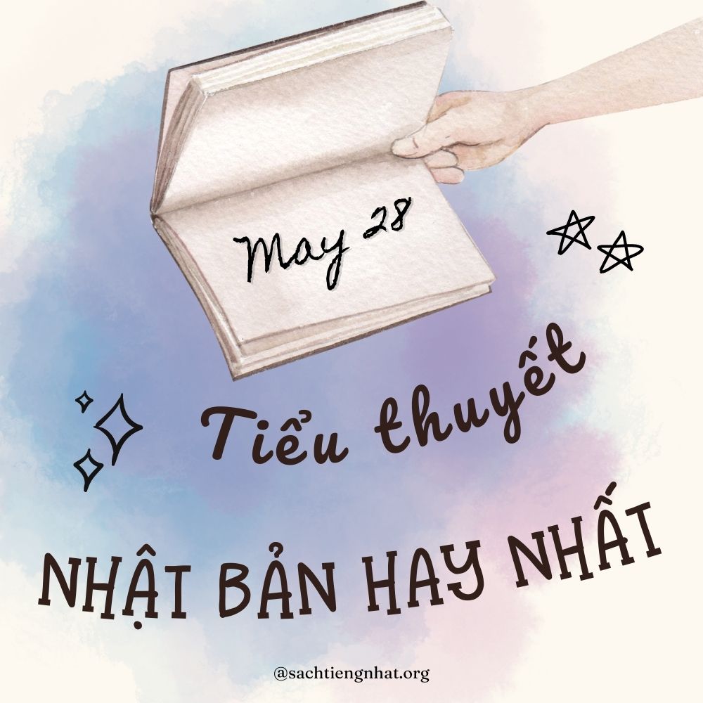 TOP 17 Cuốn Tiểu Thuyết Nhật Bản Hay và Sâu Lắng Nhất TOP 17 Cuốn Tiểu Thuyết Nhật Bản Hay và Sâu Lắng Nhất