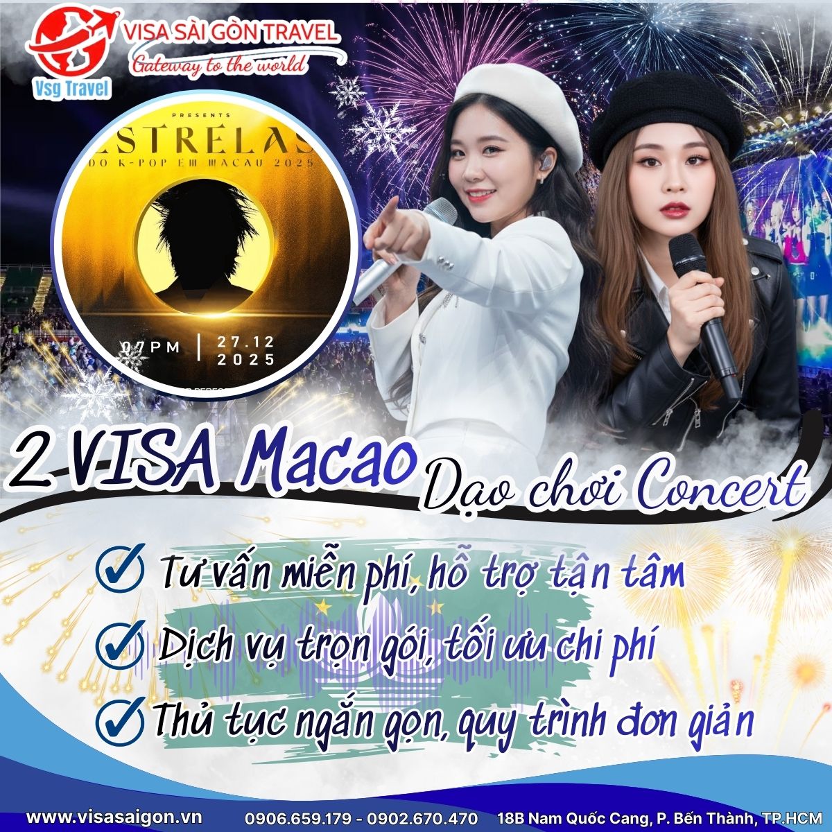 ĐÓN CONCERT MACAU CUỐI NĂM 2025 CÙNG 2 CHIẾC VISA ĐƯỢC DUYỆT THÀNH CÔNG!