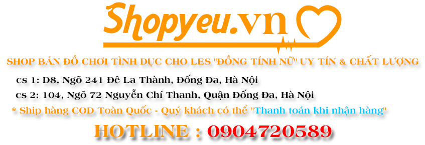 địa chỉ bán đồ chơi tình dục cho less, đồng tính nữ