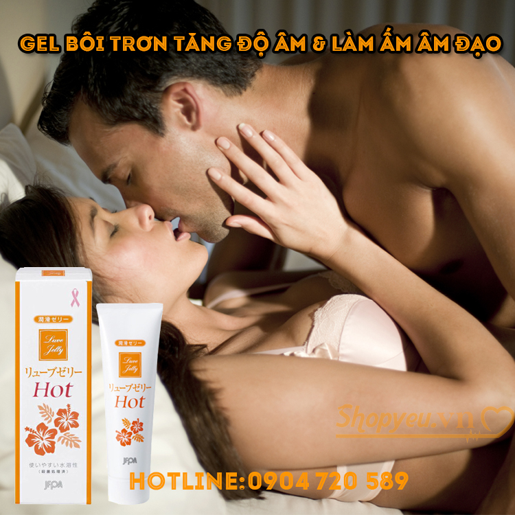 Gel bôi trơn tăng độ ẩm và ấm áp cho âm đạo Luve Jelly Hot