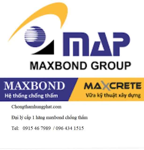 Báo giá sản phẩm chống thấm maxbond chính hãng tốt nhất tại Hà Nội