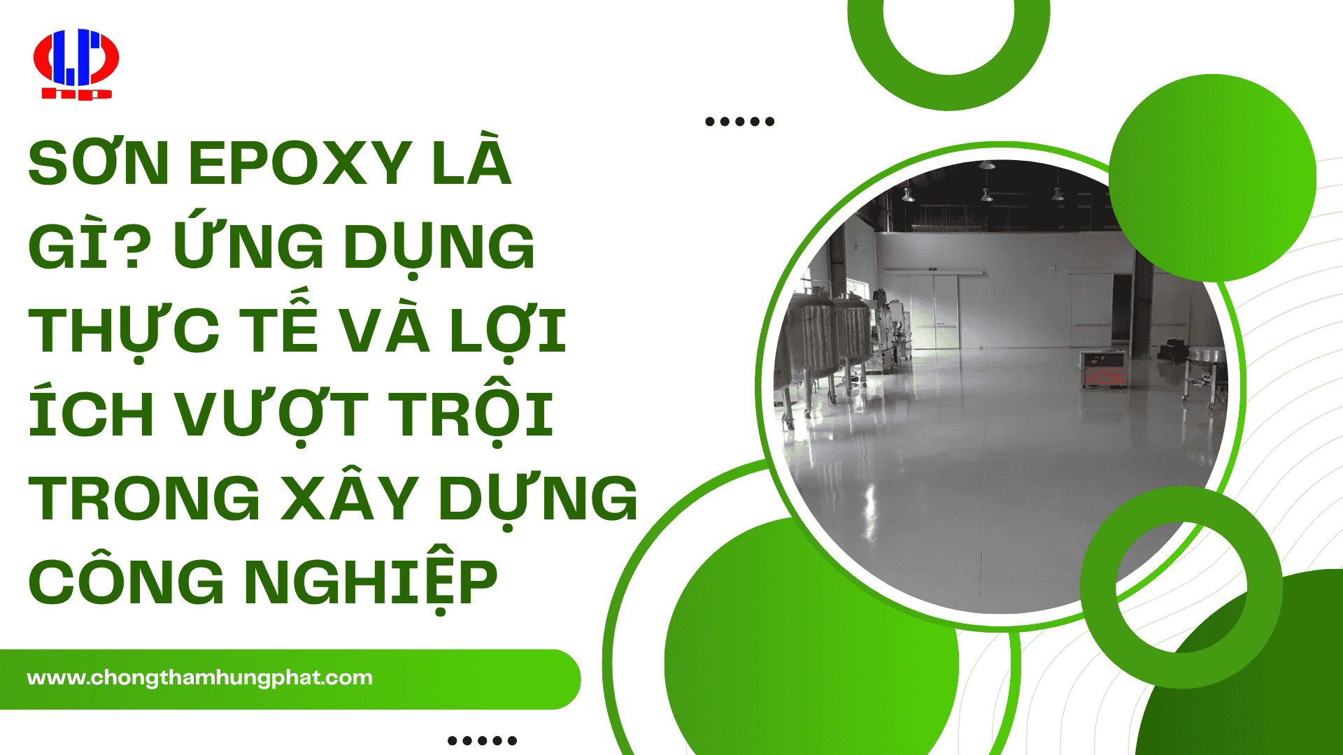 Sơn epoxy là gì? Ứng dụng thực tế và lợi ích vượt trội trong xây dựng công nghiệp