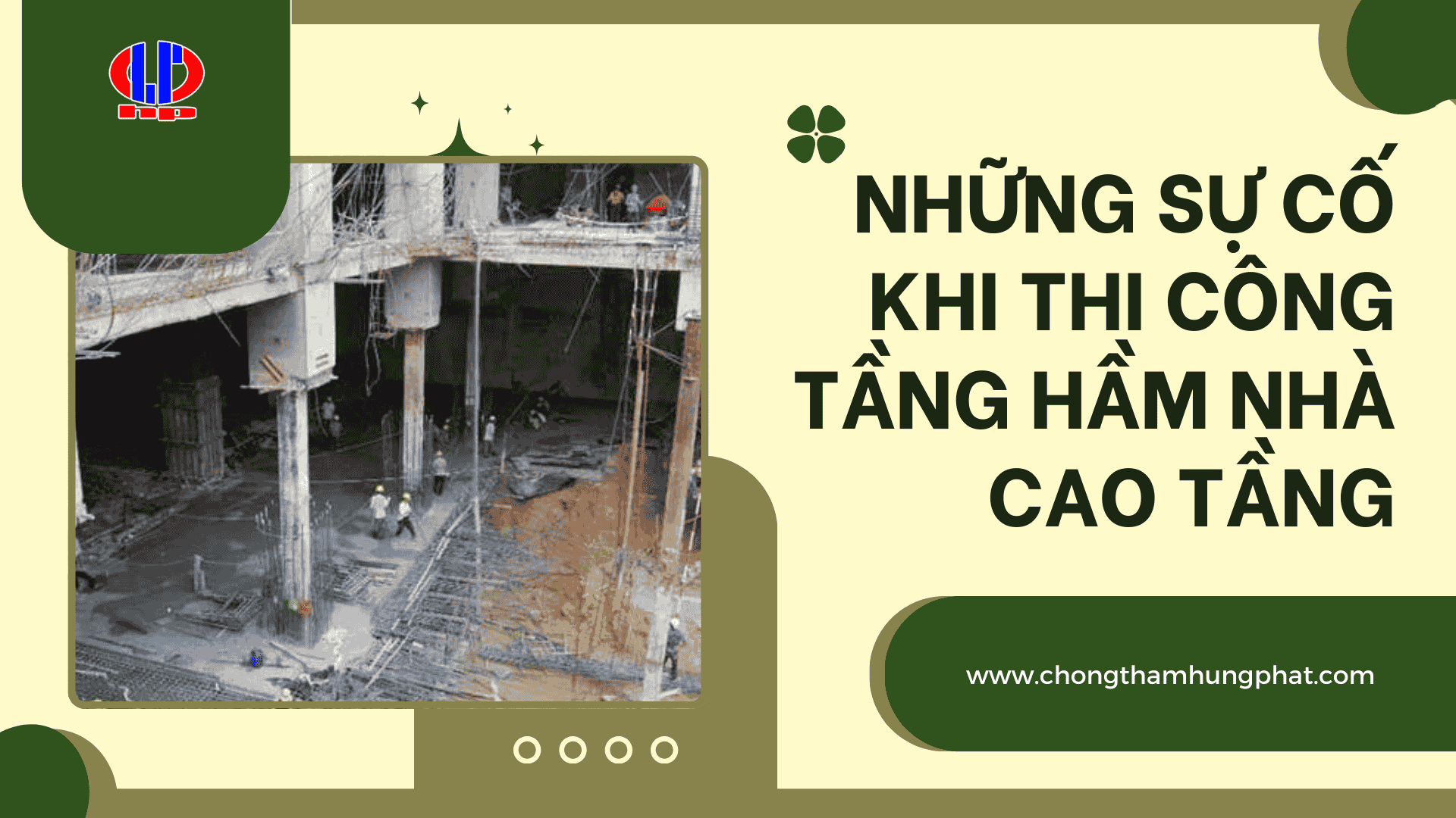 Những sự cố khi thi công tầng hầm nhà cao tầng
