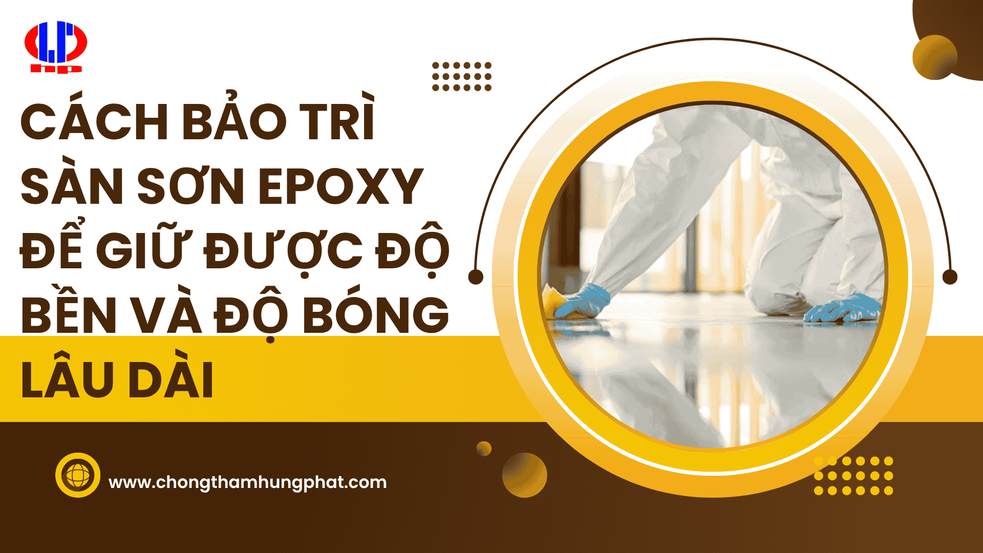Cách bảo trì sàn sơn epoxy để giữ được độ bền và độ bóng lâu dài