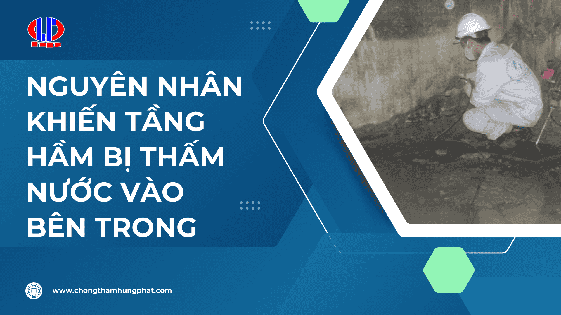 Nguyên nhân khiến tầng hầm bị thấm nước vào bên trong