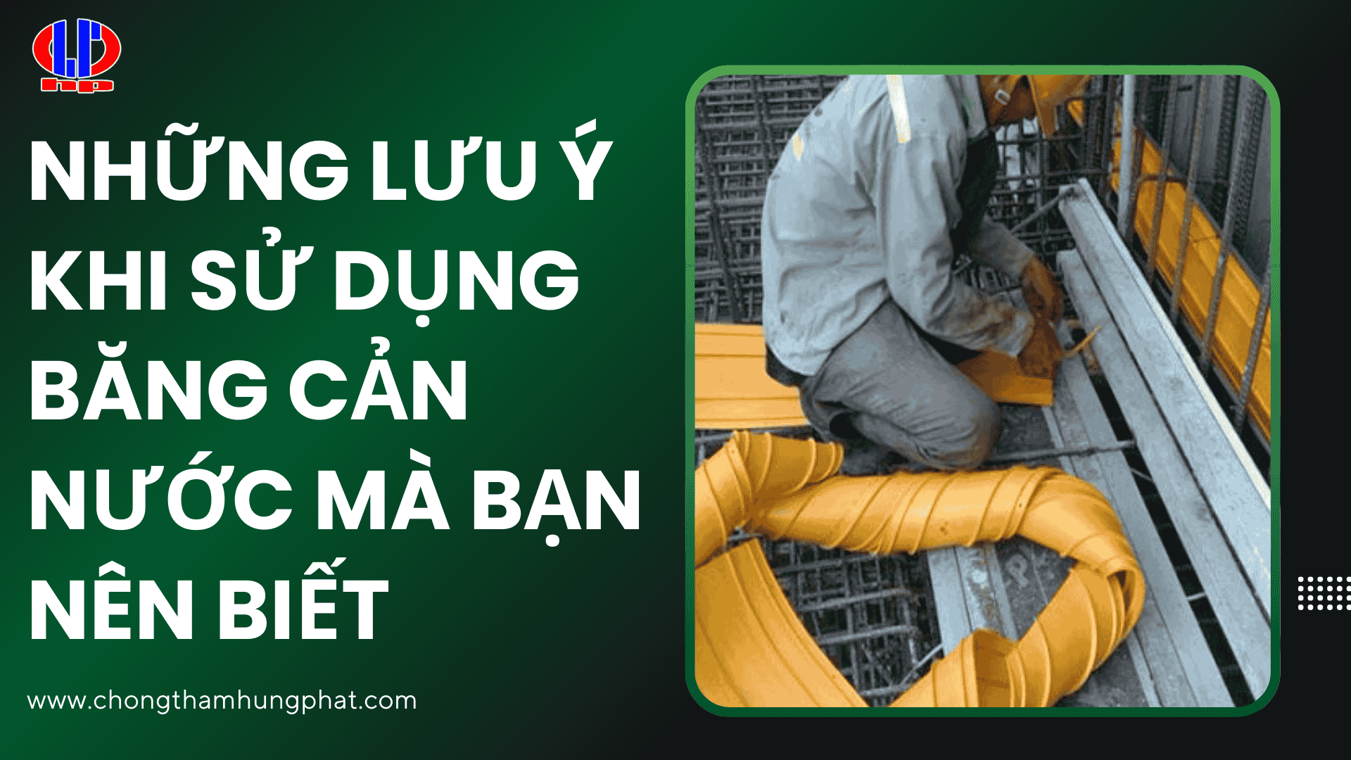 Những lưu ý khi sử dụng băng cản nước bạn nên biết?