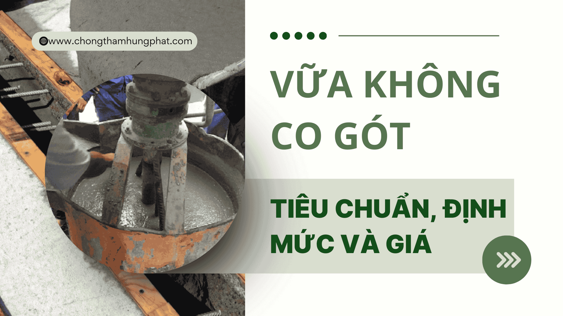 Vữa không co ngót: Tiêu chuẩn, định mức và giá?