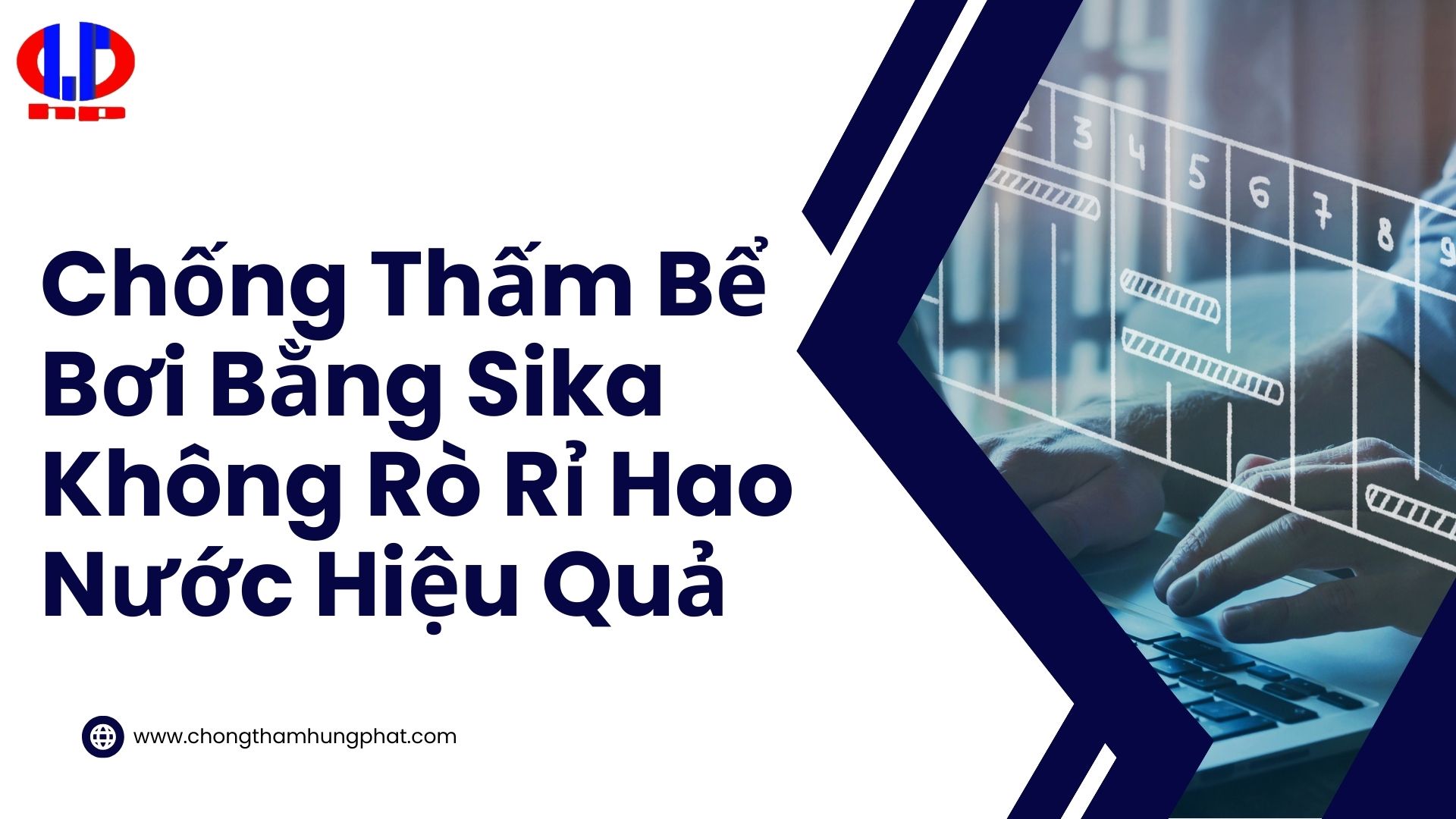 Chống Thấm Bể Bơi Bằng Sika Không Rò Rỉ Hao Nước Hiệu Quả