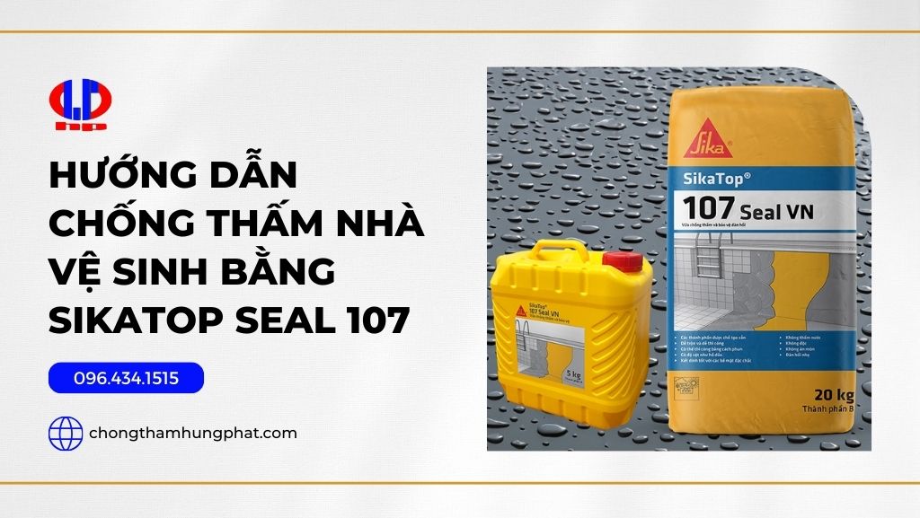 Hướng dẫn chống thấm nhà vệ sinh bằng Sikatop Seal 107