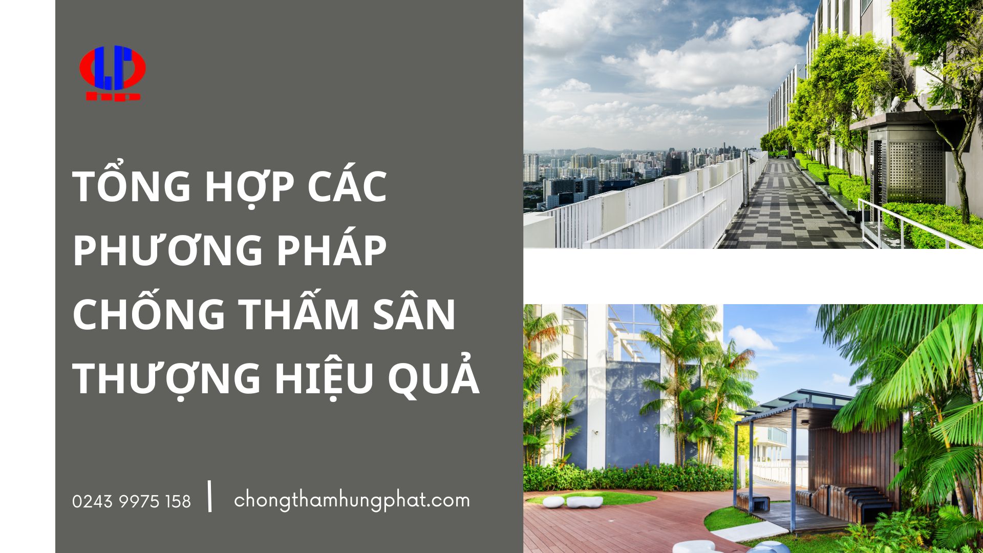 Tổng hợp các phương pháp chống thấm sân thượng hiệu quả
