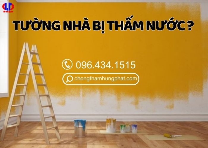 Tường nhà bị thấm nước nguyên nhân do đâu? Cách khắc phục chúng