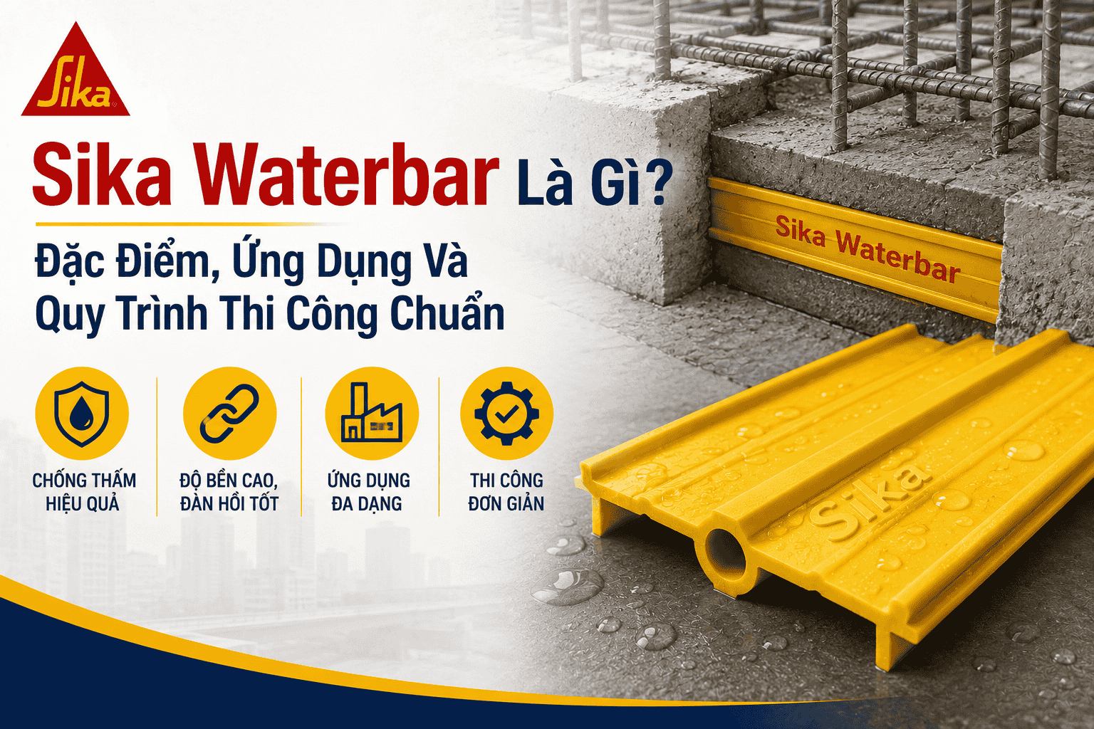 Giới thiệu về Sika Waterbar