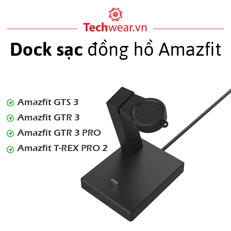 Dock sạc đồng hồ thông minh Amazfit GTR 3 | GTS 3 GTR 3 Pro