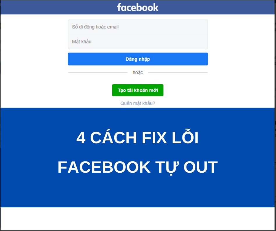 Facebook bị đăng xuất logout liên tục sau 2 phút và cách khắc phục