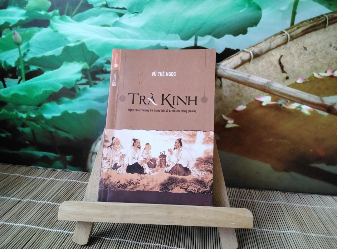 Trà Kinh của Lục Vũ được xem là tác phẩm kinh điển và đầu tiên viết về trà (Ảnh: sưu tầm)