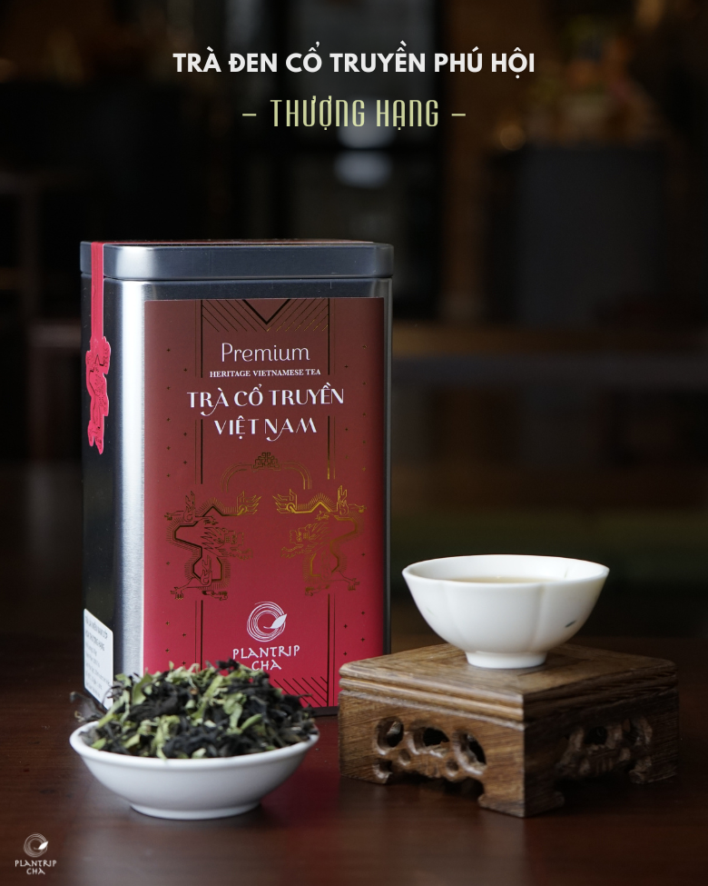 Trà Đen Cổ Truyền Phú Hội Thượng Hạng - Plantrip Cha