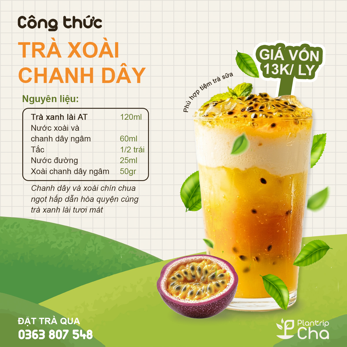 Trà xoài chanh dây.