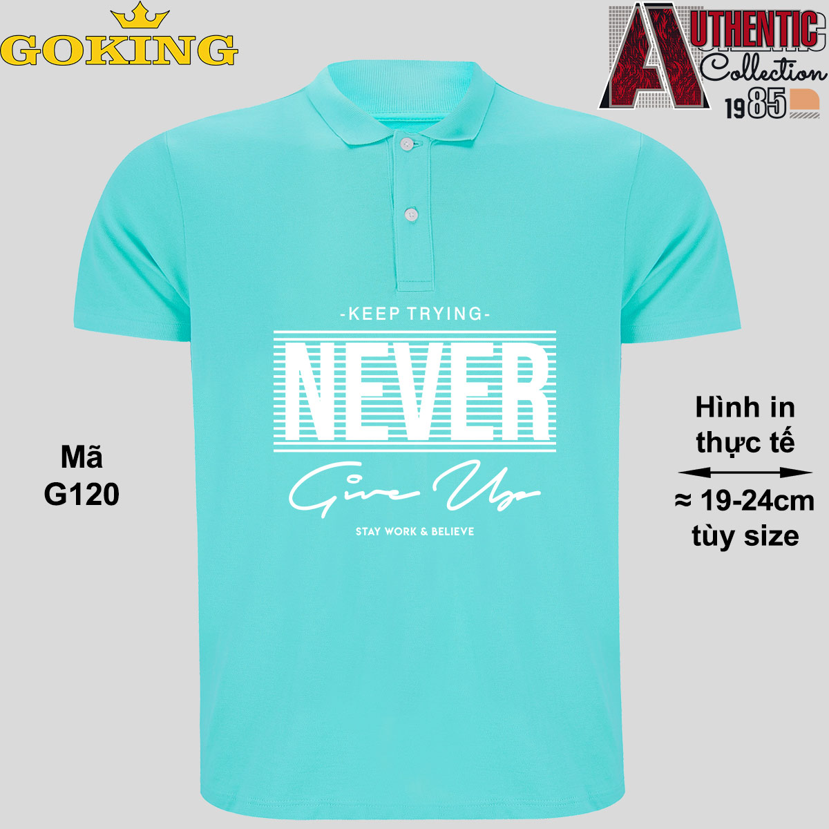 NEVER GIVE UP, mã G120. Áo thun polo Goking, form unisex cho nam nữ, đội nhóm, công ty. Áo phông cổ bẻ đồng phục cao cấp, vải cá sấu 3D | GOKING.VN Never Give Up, Mã G120. Áo Thun Polo Goking, Form Unisex Cho Nam Nữ, Đội Nhóm, Công Ty. Áo Phông Cổ Bẻ Đồng Phục Cao Cấp, Vải Cá Sấu 3D | Goking.Vn