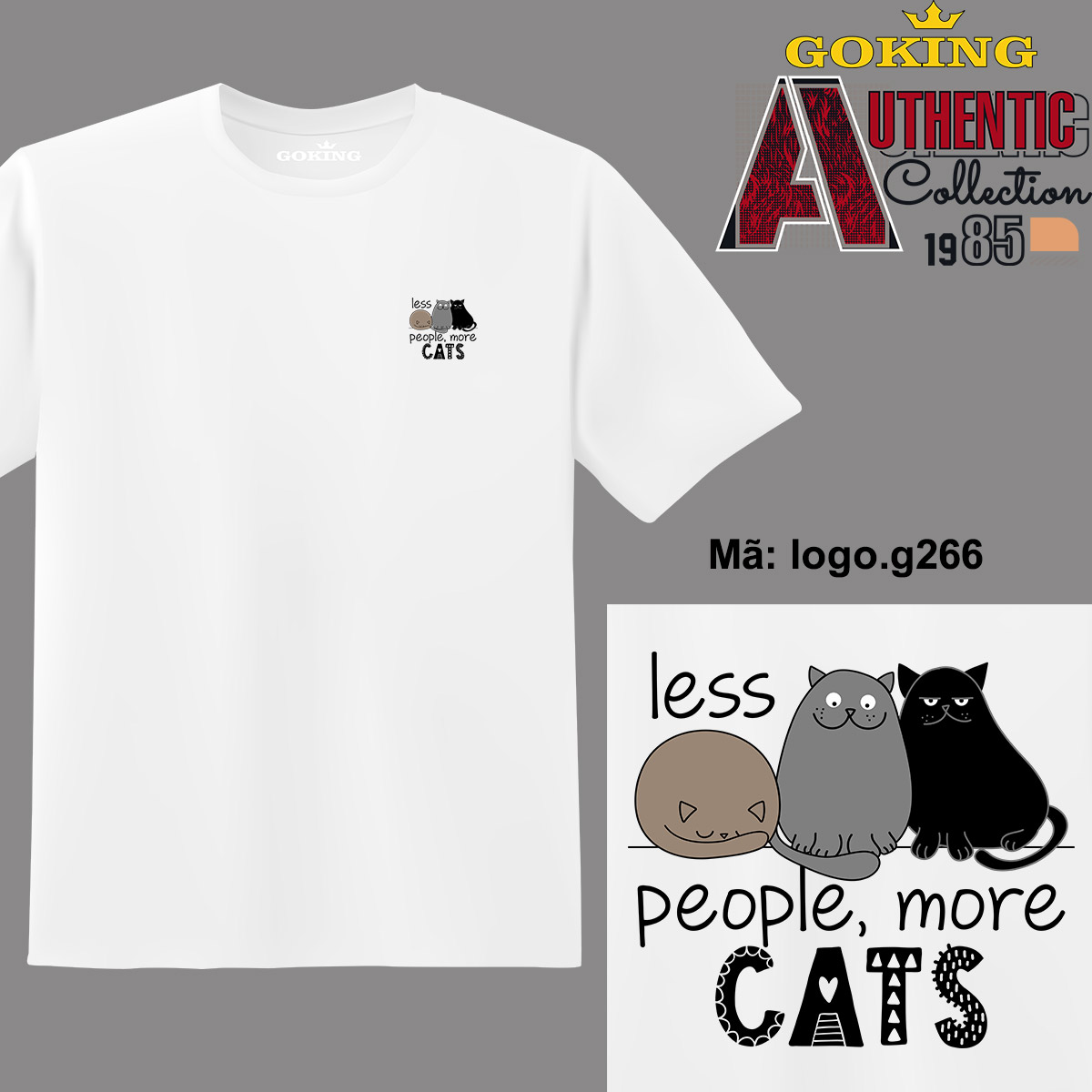 Less People More Cats, Mã G266, Mã Logo.G266. Áo Thun Nam Nữ In Logo Đẹp,