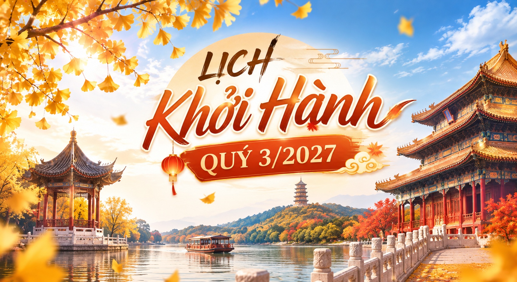 LỊCH KHỞI HÀNH QUÝ 3/2027