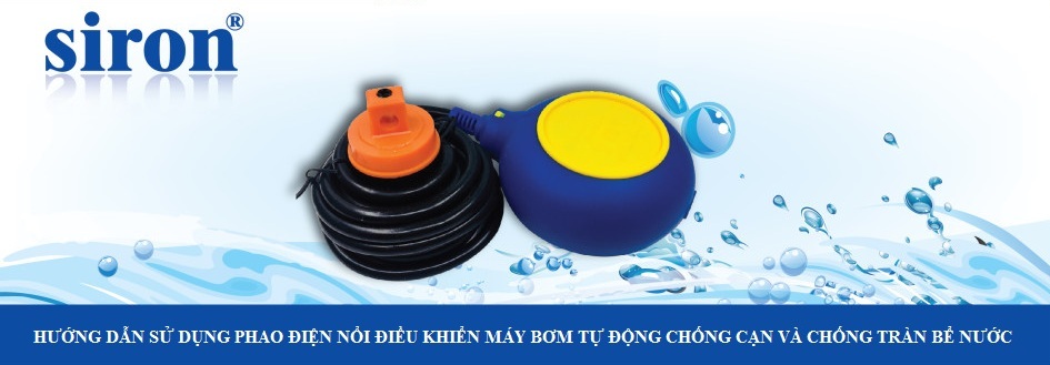 Hướng dẫn sử dụng phao điện nổi chống cạn và chống tràn Siron SR-FSW