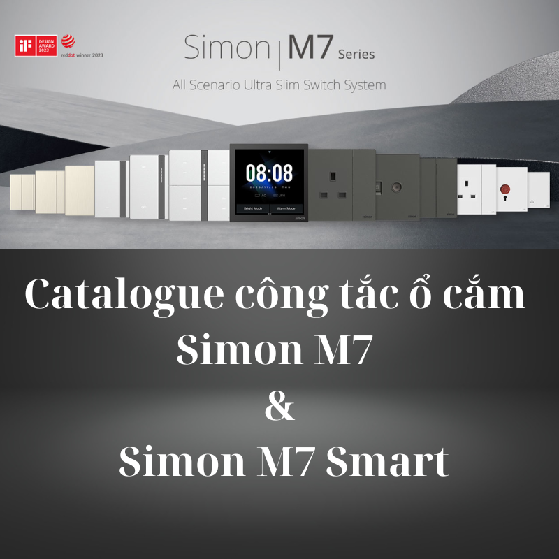 Catalogue bảng giá công tắc ổ cắm Simon M7