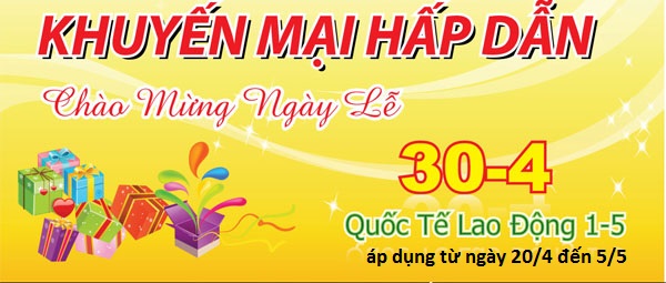 ĐẠI GIẢM GIÁ MỪNG ĐẠI LỄ 30/4 - 1/5