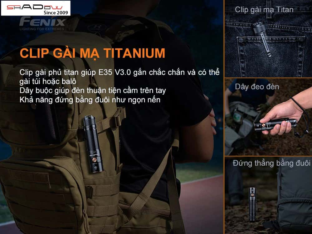 Đèn pin Fenix E35 V3 trang bị clip gài mạ titanium