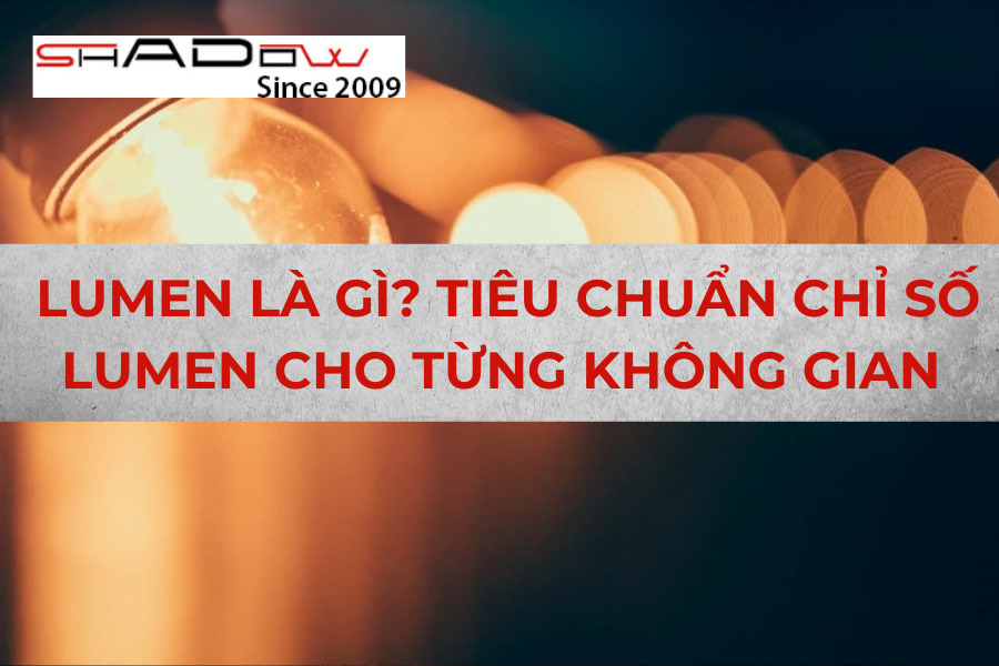 Lumen là gì