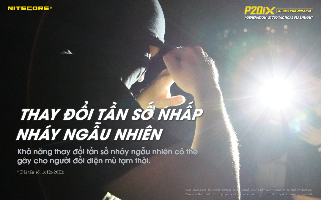 Đèn pin P20iX có khả năng thay đổi tần số nháy ngẫu nhiên 