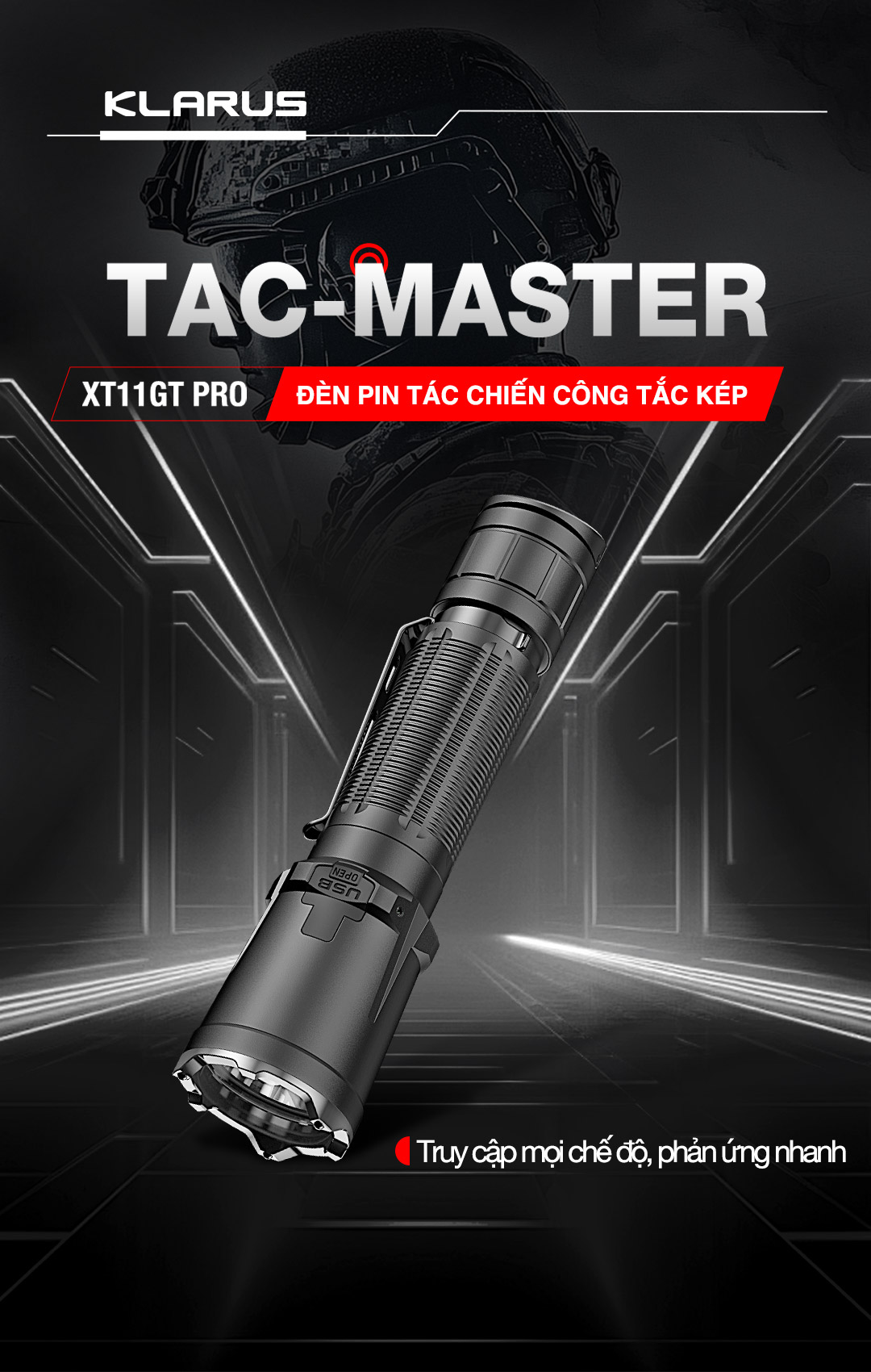Klarus XT11GT Pro – đèn pin chiến thuật công tắc kép, truy cập nhanh chế độ, phản ứng tức thì. Phù hợp tác chiến chuyên nghiệp.