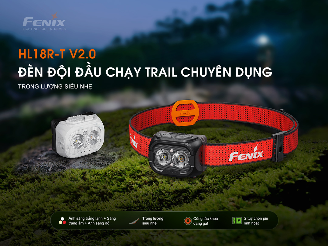 FENIX HL18R-T V2.0 đèn đội đầu siêu nhẹ, chuyên chạy trail
