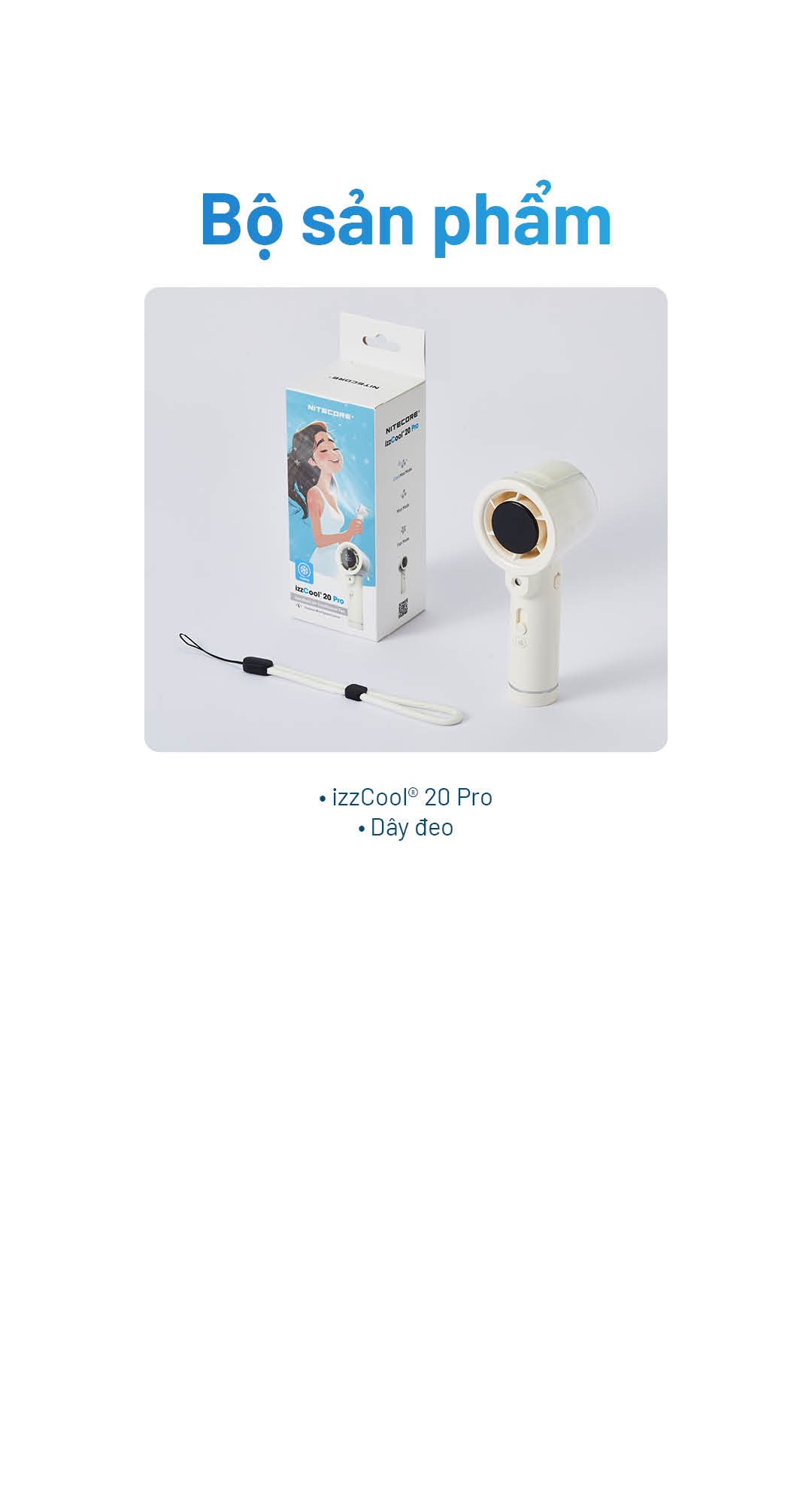 Nitecore izzCool™ 20 Pro – Quạt hơi nước mini công suất 7W