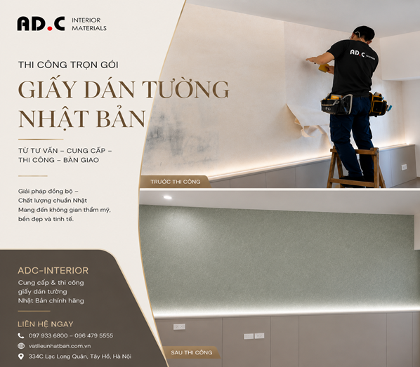 THI CÔNG TRỌN GÓI GIẤY DÁN TƯỜNG NHẬT BẢN CHÍNH HÃNG