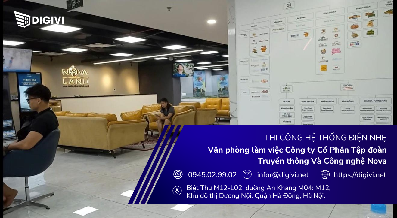 Lắp đặt hệ thống điện nhẹ Công ty Cổ Phần Tập đoàn Truyền thông Và Công nghệ Nova