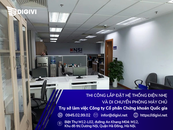 Thi công lắp đặt hệ thống điện nhẹ và di chuyển phòng máy chủ tại Công ty Cổ phần Chứng khoán Quốc Gia