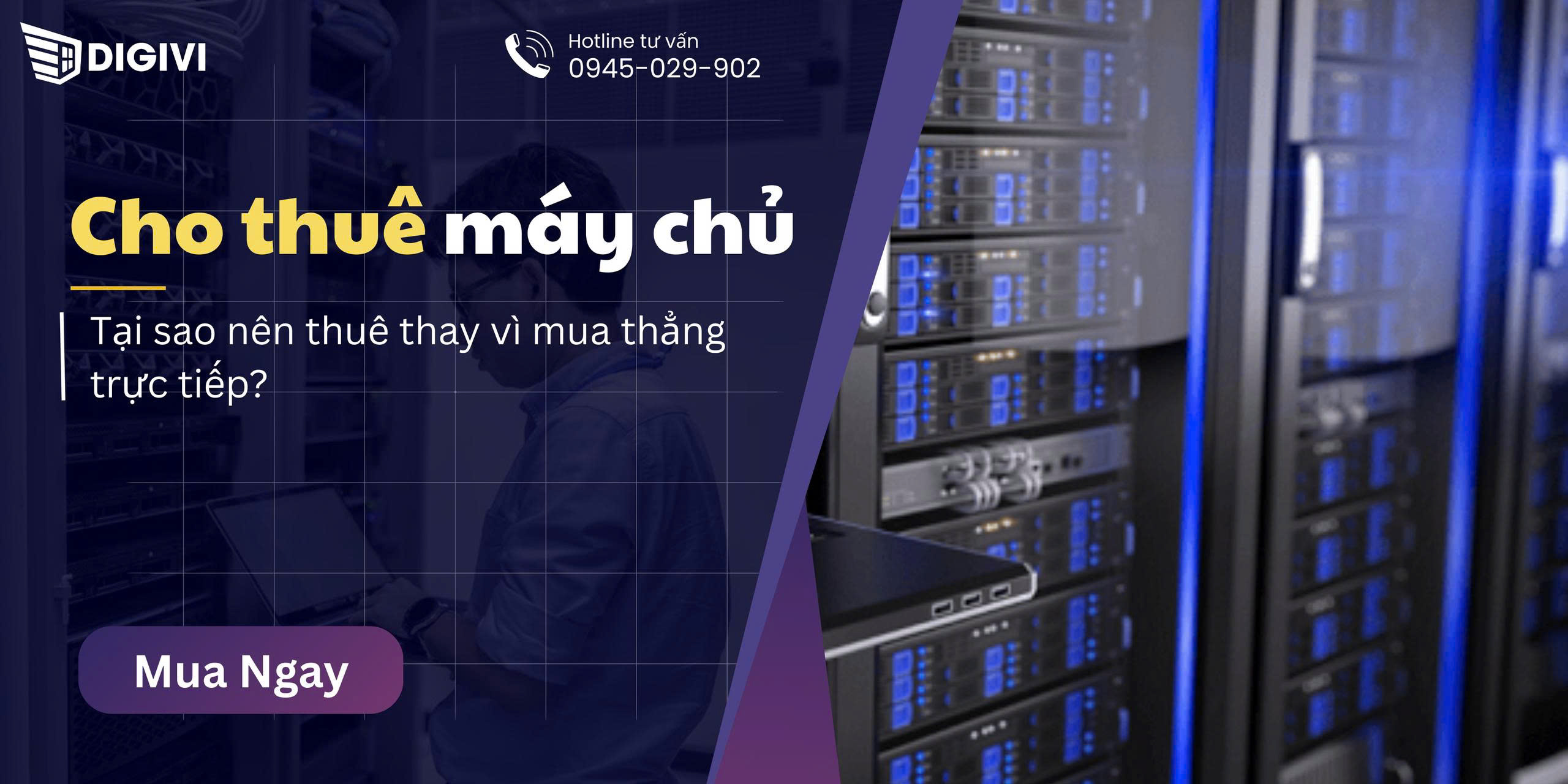 Thuê máy chủ Server - Công ty Digivi