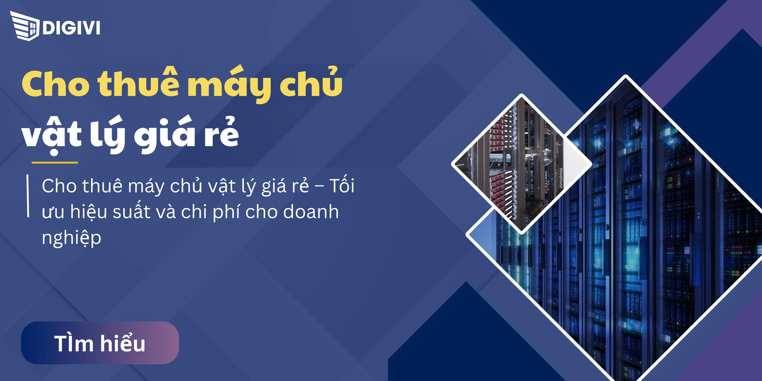 Cho thuê máy chủ vật lý giá rẻ – Tối ưu hiệu suất và chi phí cho doanh nghiệp