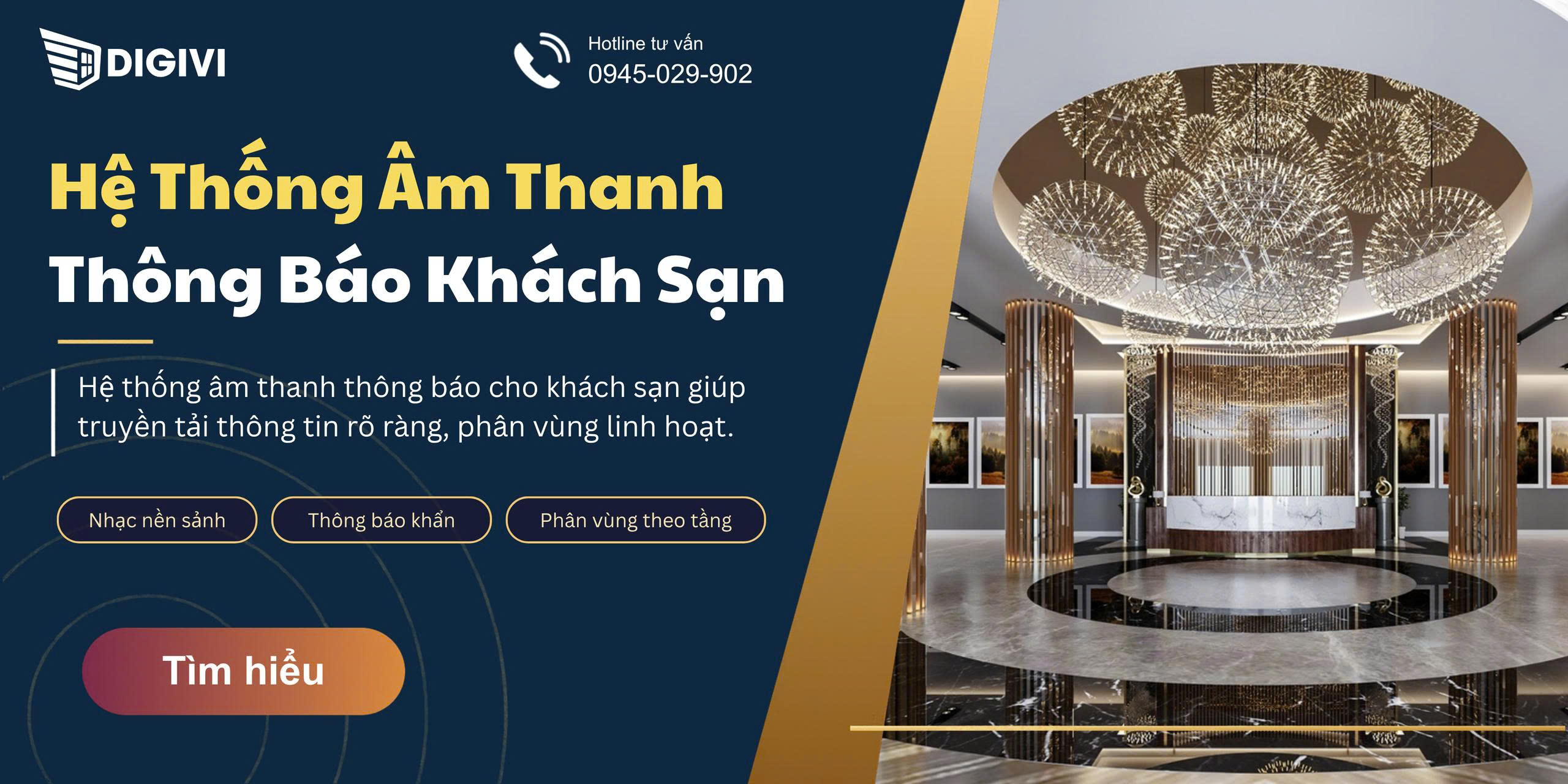 Hệ Thống Âm Thanh Thông Báo Cho Khách Sạn | Digivi