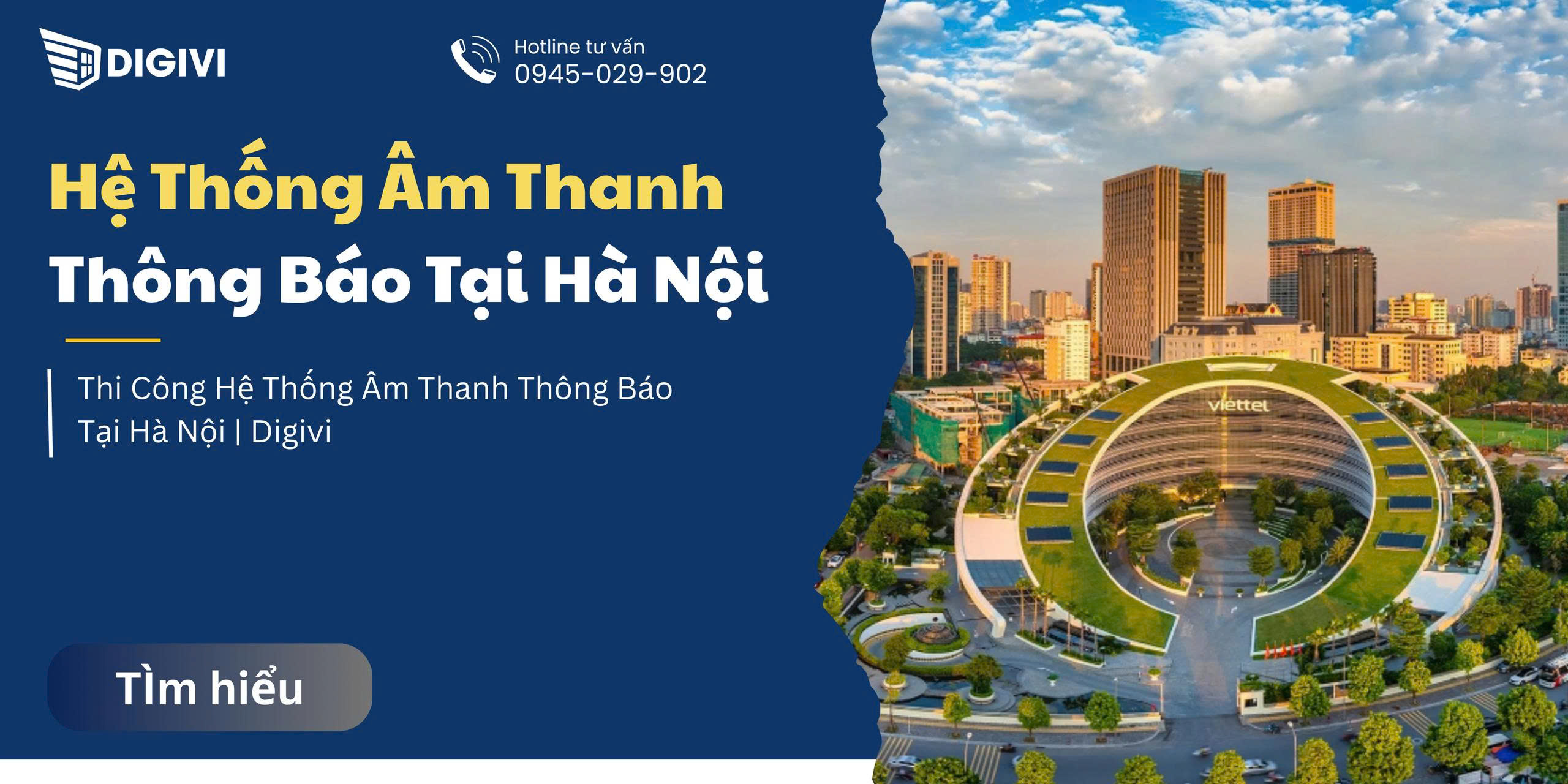 Thi Công Hệ Thống Âm Thanh Thông Báo Tại Hà Nội | Digivi