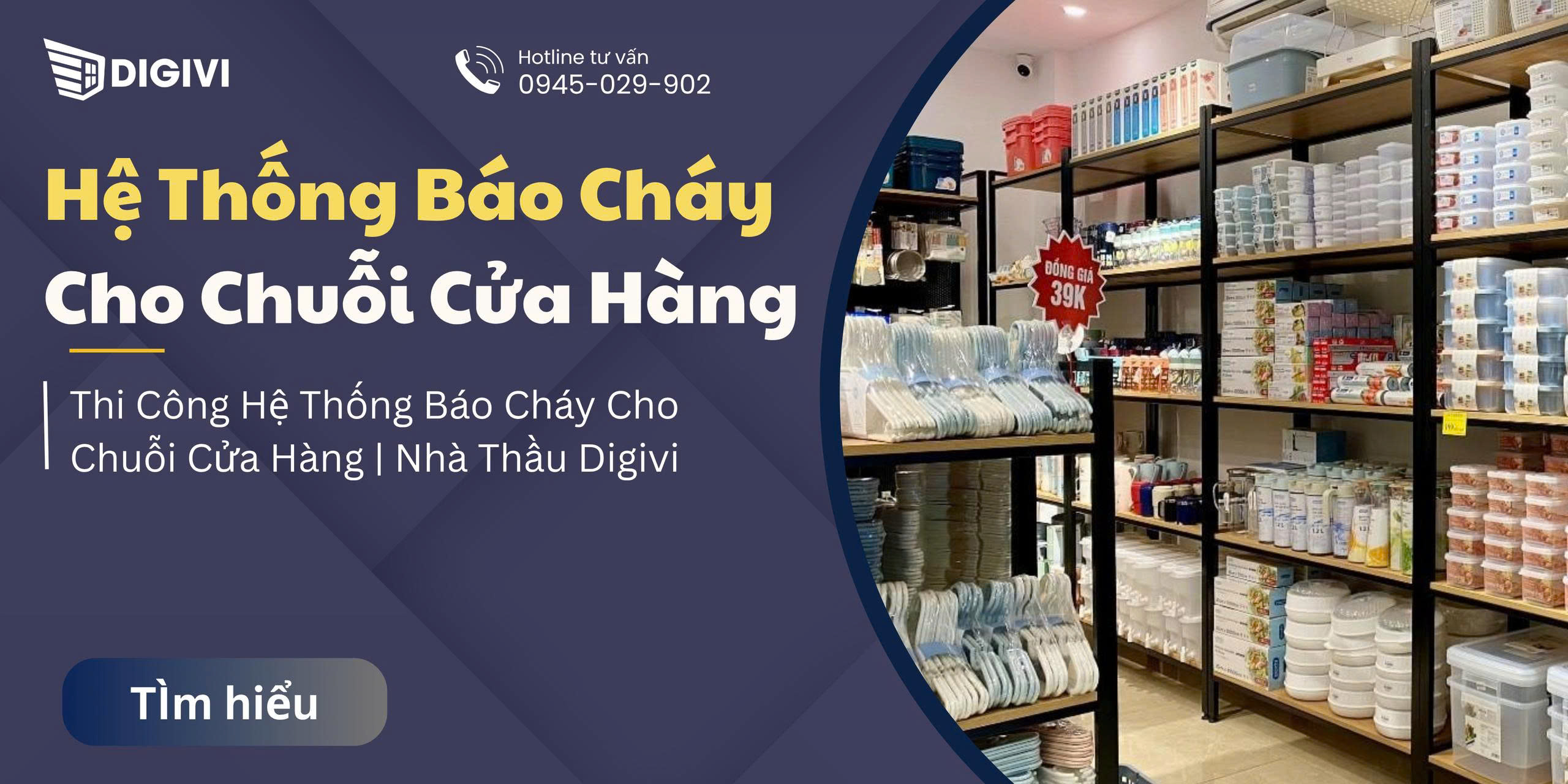 Thi Công Hệ Thống Báo Cháy Cho Chuỗi Cửa Hàng | Nhà Thầu Digivi